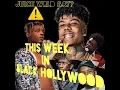 Juice Wrld Comes Out As Gay This Week In Black Hollywood Compilation