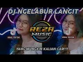 Download Lagu DJ Ngelabur langit Slow bass || viral tiktok 2021