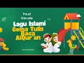 Download Lagu Gema tulis baca alqur'an membahana