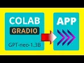 GPT-neo-1 3B longer Text Generation w GRADIO on COLAB Data Science App for AI text