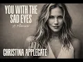 You With the Sad Eyes by Christina Applegate Full book A Powerful Emotional Journey