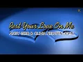 Download Lagu REST YOUR LOVE ON ME - Andy Gibb \u0026 Olivia Newton-John (lyrics)