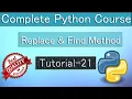 Find and Replace Method Python tutorial 21
