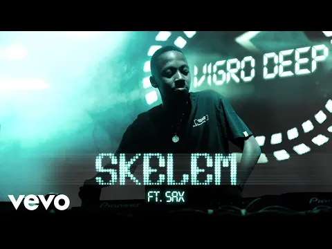 Download MP3 Vigro Deep - Skelem (Visualizer) ft. Sax