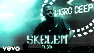 vigro deep skelem visualizer ft sax
