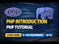 PHP Introduction for Beginners Learn PHP from Scratch