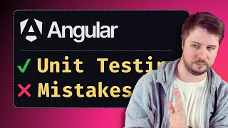 Angular Unit Testing TOP 5 Mistakes to Avoid