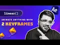 Linear Expression Animate Anything With Just 2 Keyframes After Effects
