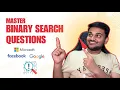 Binary Search Interview Question Patterns Beginner to Advanced Coding Interviews
