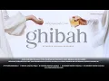 Download Lagu Ustadzah Halimah Alaydrus - Bahaya Ghibah