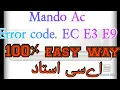 Mando Ac error code Ec E3 E9