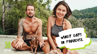 Windy Days in Paradise | No BIKINI needed! ✸ S6:E30 ✸