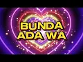Download Lagu NADA DERING NOTIF LUCU BUNDA ADA WA