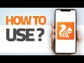 How To Use UC Browser App Step By Step