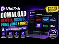 VidiFab Download Your Favourite Movies TV Shows Offline