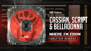 How To Cassian Script Belladonna Where I M From Ableton Remake 