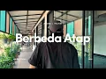 Download Lagu Abijiro - Berbeda Atap (Official Music Video)