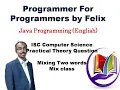 ISC Computer Science Java Board Exam Theory String Mixing words