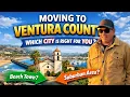 Moving to Ventura County Guide Overview of all Ventura County CA Cities