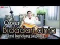 Download Lagu BIDADARI CINTA - ADIBAL feat NOVI - VERSI KOPLO - COVER KENDANG JAIPONG