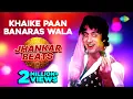 Download Lagu Khaike Paan Banaras Wala - Jhankar Beats | Amitabh Bachchan | Kishore Kumar | Don