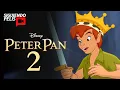 Lagu PETER PAN 2 | REGRESO A NUNCA JAMAS | RESUMEN EN 8 MINUTOS