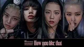 BlackPink- “How You Like That” Full Korean/English/Translated lyrical Video