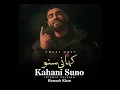 Download Lagu Hamzah Khan | Kahani Suno (Islamic Version Vocals Only | Official Video 2025