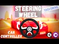 Unity3d Make a Steering Wheel Controller for Car Game Unity Tutorial