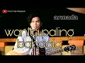 Download Lagu wanita paling bahagia - armada | cover amrinal rasadi