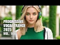 Progressive Vocal Trance Vol. 100 | Best Progressive Vocal Trance Mix