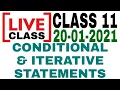 Class 11 Conditional and Iterative Statements in Python If Else Nested If