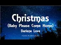 Download Lagu Darlene Love - Christmas (Baby Please Come Home) - [Lyrics]