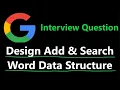 Design Add and Search Words Data Structure - Leetcode 211