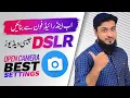 Best Open Camera Settings Record Stunning s Like DSLR on Mobile