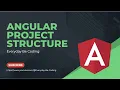 Angular Project Structure -