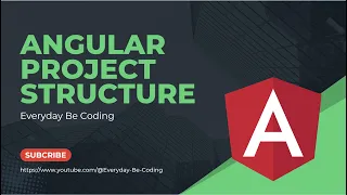 Angular Project Structure -