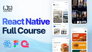 Build and Deploy 3 Full-Stack React Native Apps That ll Get You Hired Full 10-Hour Course