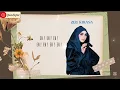 Download Lagu ZIZI KIRANA - EH ! ( LYRIC ) 🎀