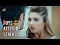 Download Lagu Boys attitude status | MRBEATS123 | Boys Attitude whatsapp status | Hayat 💓 Murat