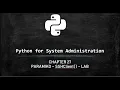 Python for System Administration - Paramiko SSH examples for remote connections