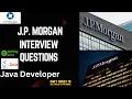JP Morgan Java Developer Interview Questions 2025 Edition Backend Developer 3 Exp