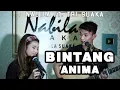 Download Lagu Duet Romantis - ANIMA - BINTANG  LIRIK LIVE AKUSTIK BY NABILA SUAKA FT  TRI SUAKA