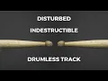 Download Lagu Disturbed - Indestructible (drumless) - 180 BPM