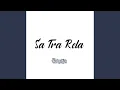 Download Lagu Sa Tra Rela