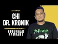 Lagu Chi Dr. Kronik | Full Video #HUBRAM