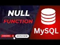 Null function in MySQL MySQL Tutorial E3Schools English