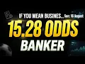15 28 Odds Banker Football Predictions 16th August 2026 Free Betting Tips