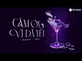 CẢM ƠN VÌ ĐÃ YÊU - @DARKIOFFICIAL  x CM1X | Official Visualizer