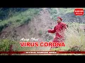 Download Lagu Virus Corona - Asep Ibut [Official Bandung Music]